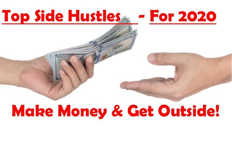 Top 5 Outdoor Side Hustles for 2020 - Make Money and Get Outside!