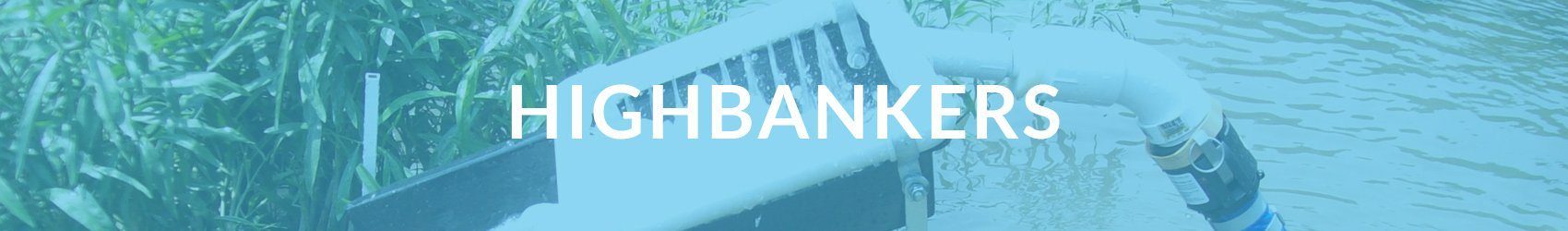 Highbankers