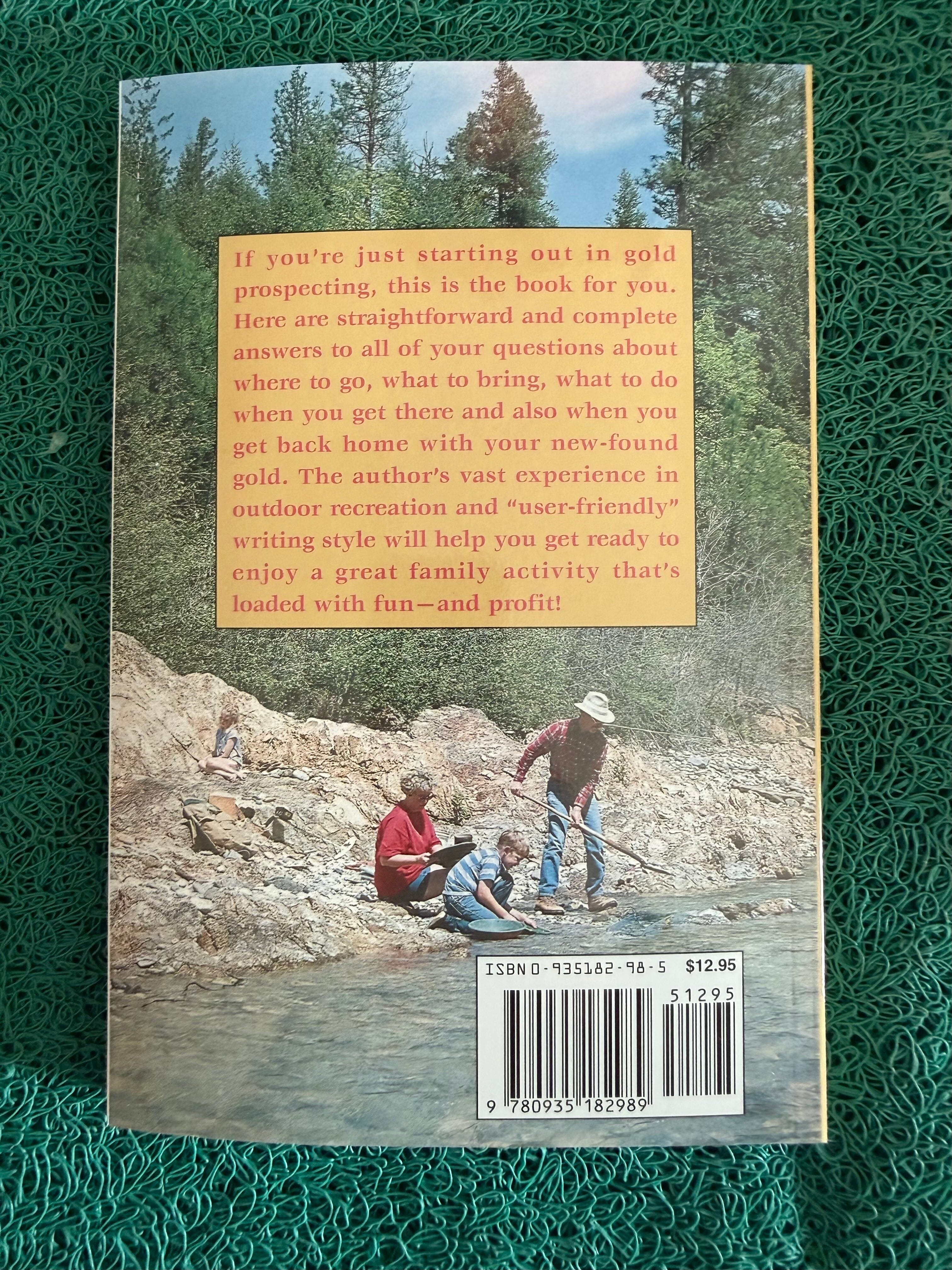 Recreational Gold Prospecting for Fun and Profit