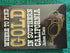 Where to Find Gold in Southern California by James Klein