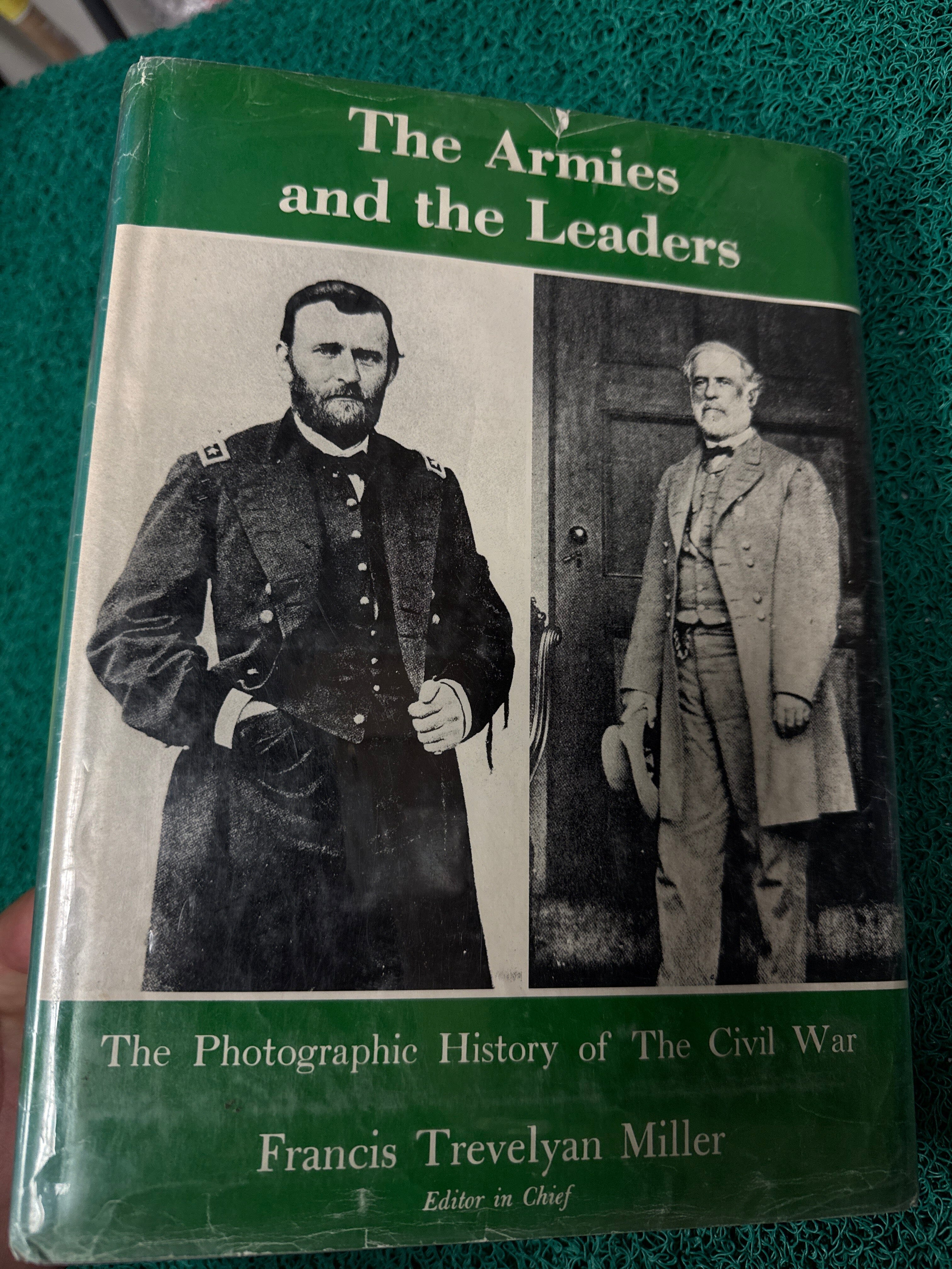 The Armies and the Leaders: Photographic History of the Civil War (Used)