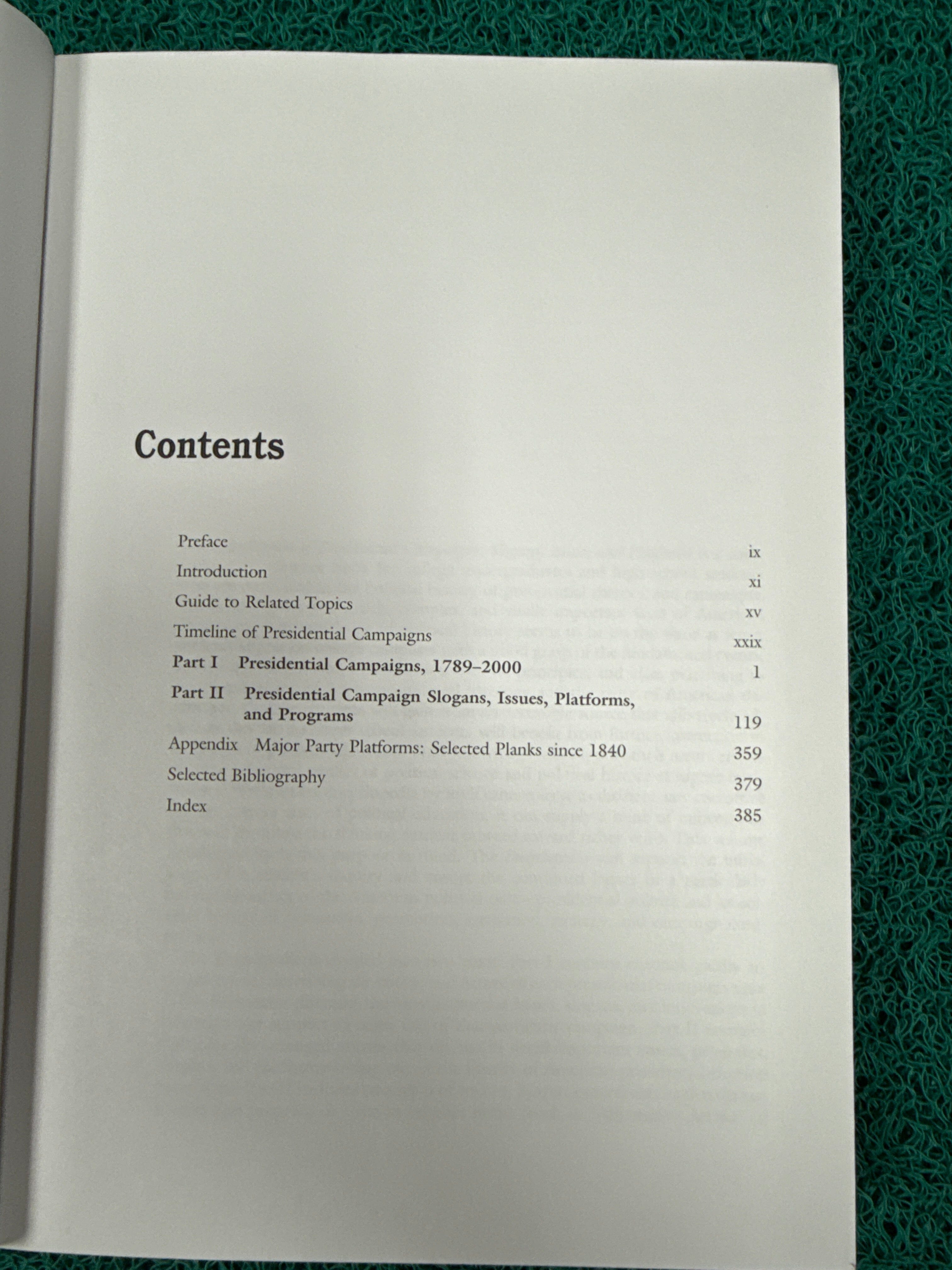 Encyclopedia of Presidential Campaigns, Slogans, Issues, and Platforms (Used)