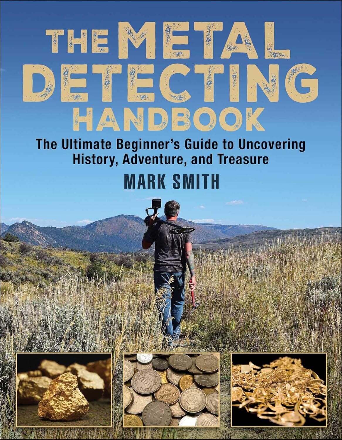 The Metal Detecting Handbook, Mark Smith