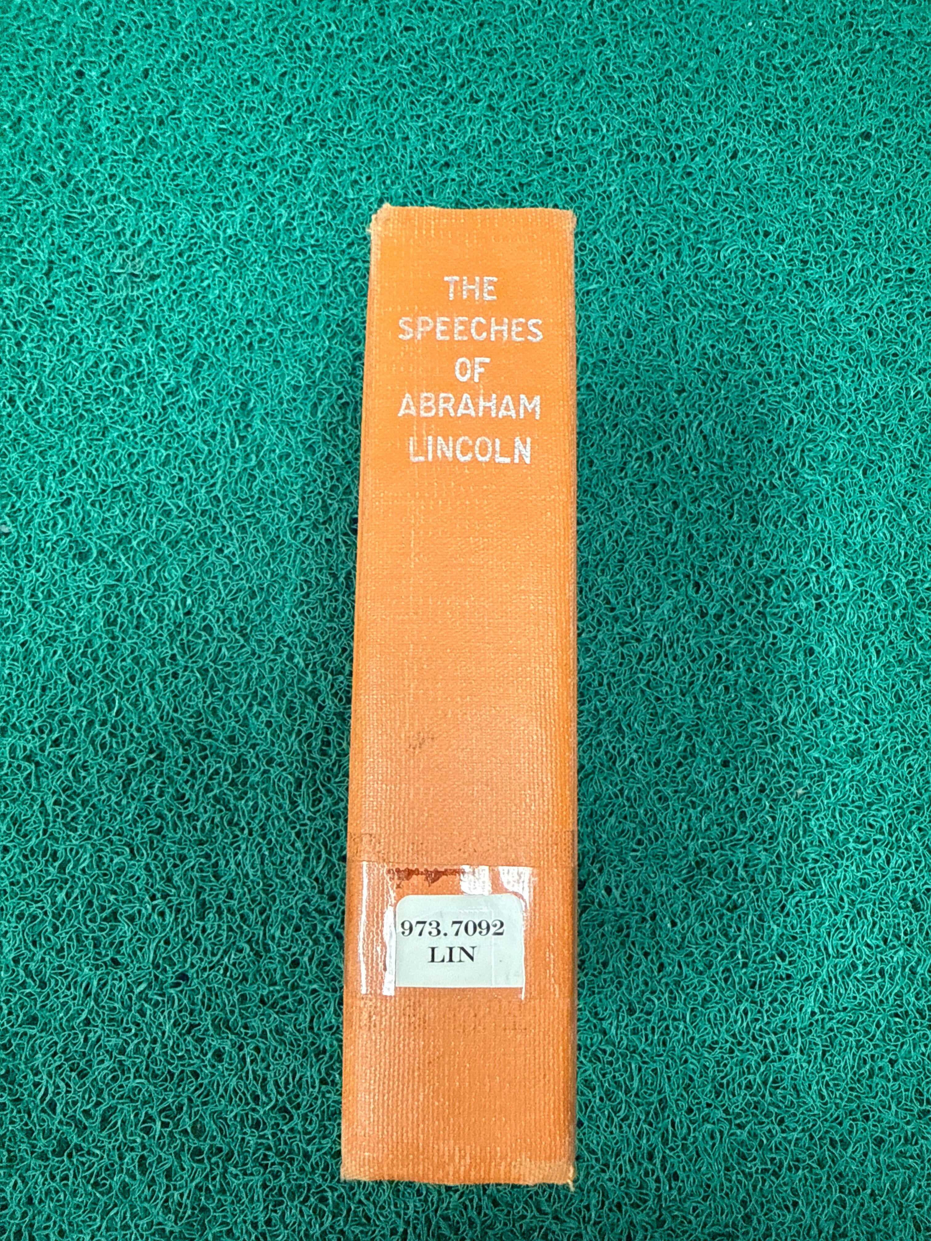 The Speeches of Abraham Lincoln (Used, Ex-Library)