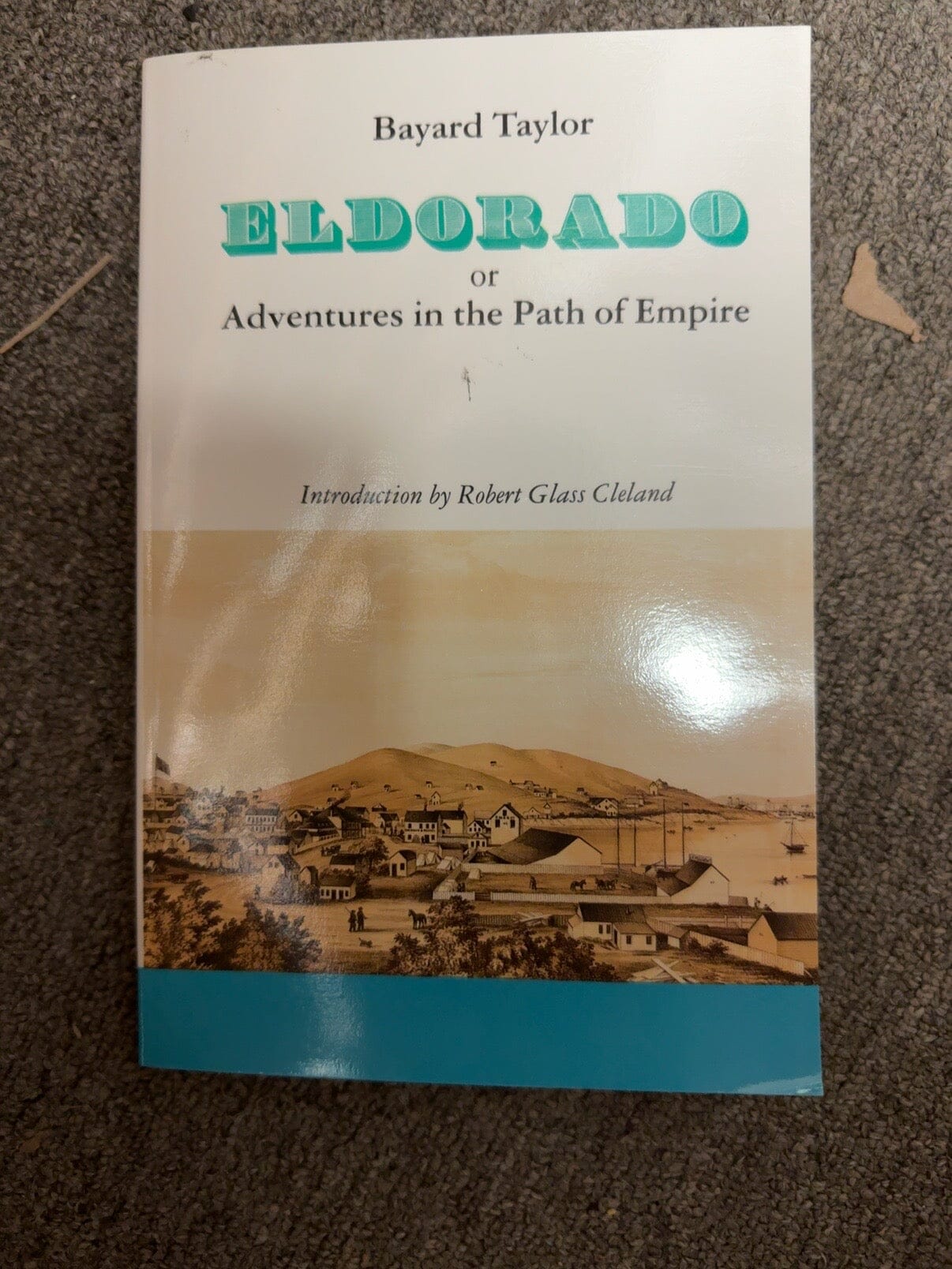 El Dorado by Bayard Taylor front cover