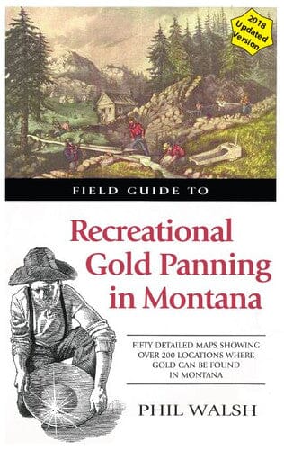Field Guide to Recreational Gold Panning in Montana book cover