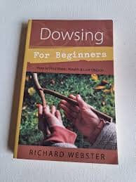 Dowsing For Beginners