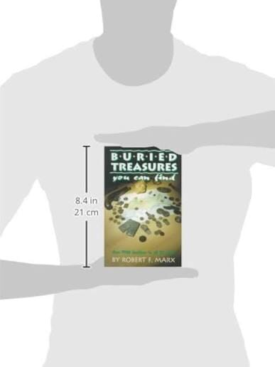 Buried Treasure: You Can Find  by Sir Robert F. Marx