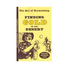 Finding Gold in the Desert The Art of Drywashing