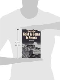 Where to Find Gold & Gems in Nevada by James Klein