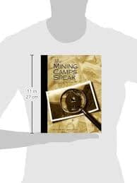 The Mining Camps Speak